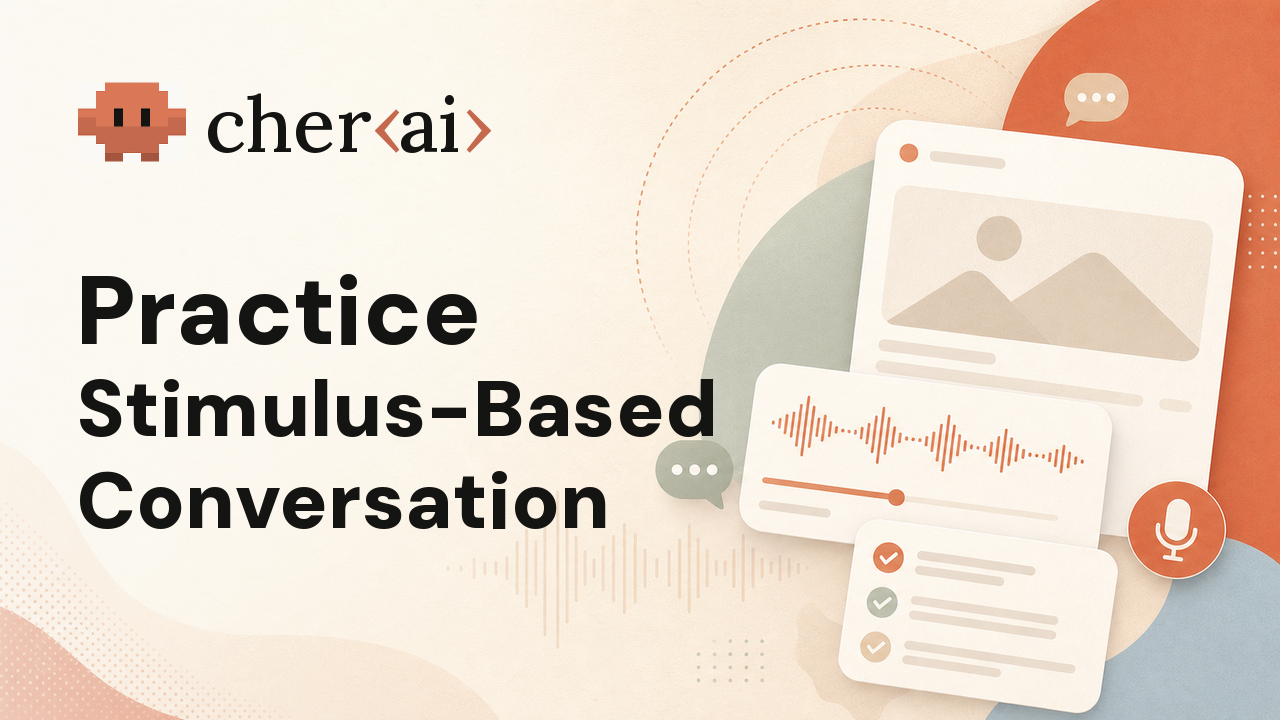 Cher.ai Stimulus-Based Conversation practice thumbnail with audio and feedback cards